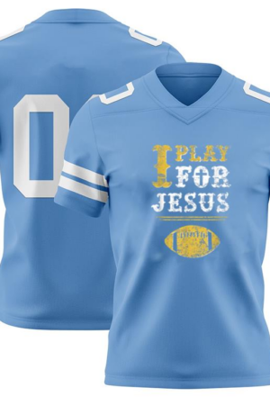 Everydaycommunionshop I Play For Jesus Christian Football American Football Jersey