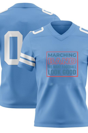 Everydaycommunionshop Marching Band We Make Football Look Good PLS American Football Jersey